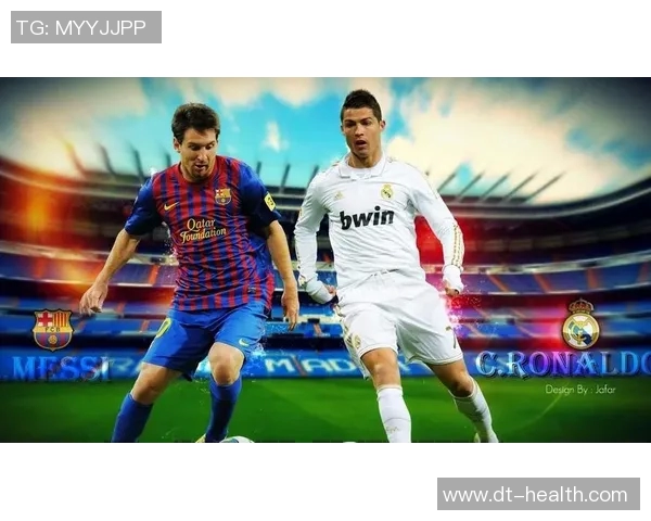 过去20年最具影响力足球明星回顾 从梅西到C罗他们如何改变了足球世界